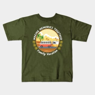 Family vacation - Buddies vacation Kids T-Shirt